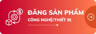 Đăng sản phẩm công nghệ/ thiết bị